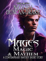 Mages: Magic & Mayhem [a Contemporary Fantasy Short Story]