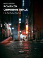 Romanzo crimindustriale. Parte Seconda