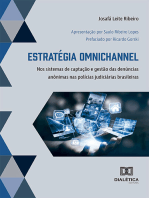 Estratégia omnichannel:  nos sistemas de captação e gestão das denúncias anônimas nas polícias judiciárias brasileiras