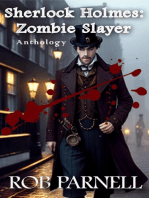 Sherlock Holmes Zombie Slayer Anthology