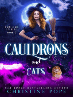 Cauldrons and Cats: Familiar Spirits, #1