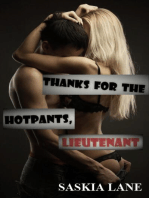 Thanks For The Hotpants, Lieutenant