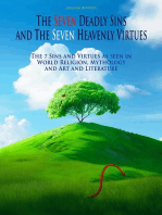The Seven Deadly Sins and The Seven Heavenly Virtues