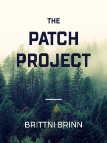 The Patch Project: The Patch Project, #1