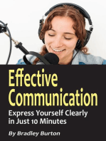 Effective Communication: Express Yourself Clearly in Just 10 Minutes