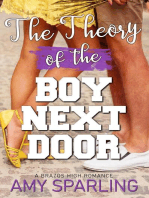 The Theory of the Boy Next Door: Brazos High, #3