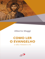 Como ler o Evangelho e não perder a Fé