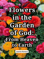 Flowers in the Garden of God