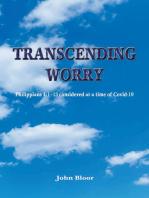 Transcending Worry: Philippians 4:1-13 considered at the time of Covid 19