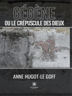 Gégène ou le crépuscule des dieux