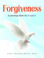 Forgiveness: Learning How to Forgive