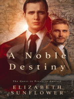 A Noble Destiny