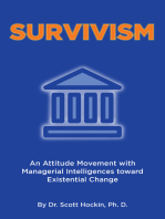 Survivism: An Attitude Movement with Managerial Intelligences toward Existential Change