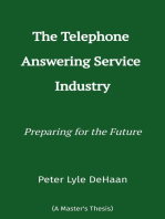 The Telephone Answering Service Industry: Preparing for the Future