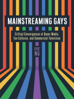Mainstreaming Gays: Critical Convergences of Queer Media, Fan Cultures, and Commercial Television