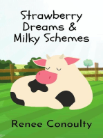 Strawberry Dreams & Milky Schemes: Picture Books