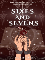 Sixes and Sevens: Ahran Archives, #2