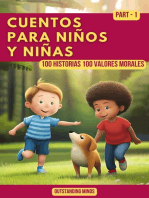 Cuentos Para Niños y Niñas: Cuentos Para Niños de 4 a 8 Años Parte 1: 100 Historias 100 Valores Morales