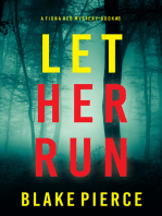 Let Her Run (A Fiona Red FBI Suspense Thriller—Book 6)