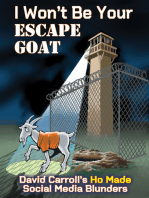 I Won’t Be Your ESCAPE GOAT