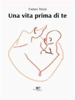 Una vita prima di te