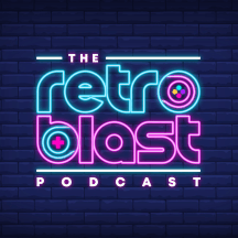 Retro Blast (Retro Gaming Podcast)