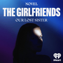 The Girlfriends: Our Lost Sister