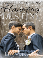 Haunting Destiny: Valley Ghosts Series, #7