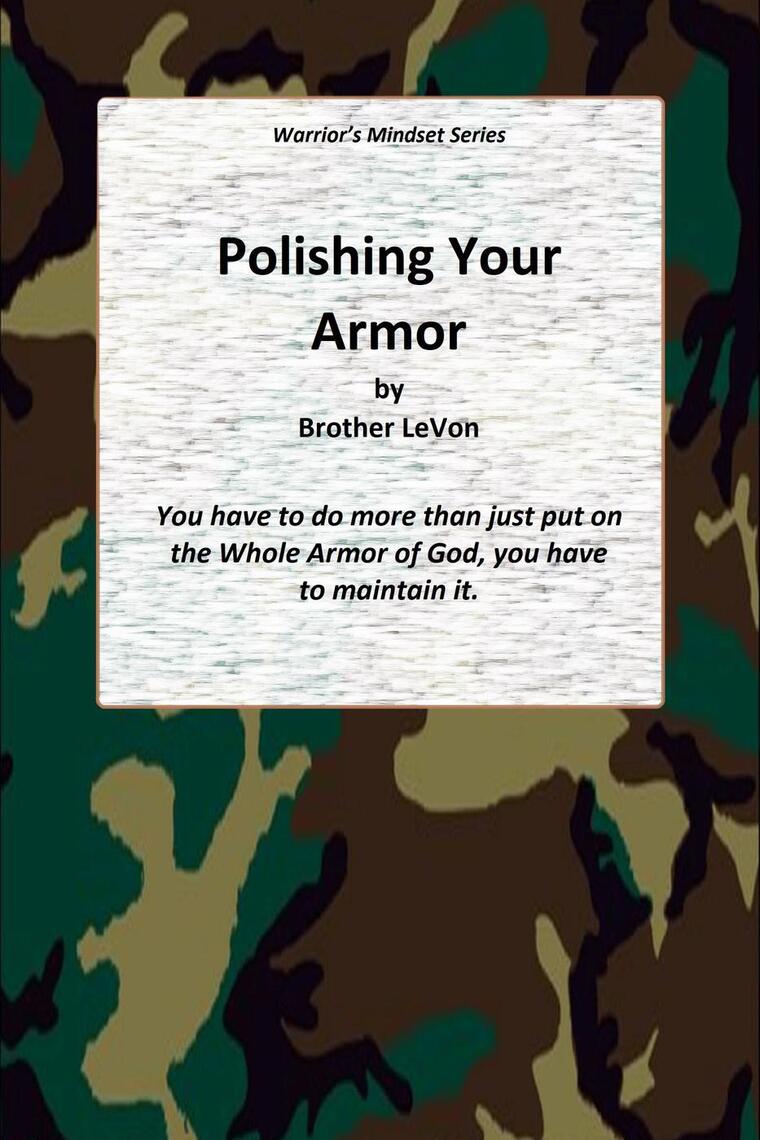 Polishing Your Armor by Brother LeVon (Ebook) - Read free for 30 days