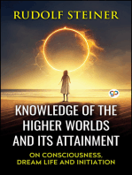 Knowledge of the Higher Worlds and Its Attainment