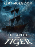 The Wreck of the Tiger: Chronicles of the Bear