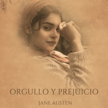 ORGULLO Y PREJUICIO - JANE AUSTEN - AUDILIBRO COMPLETO EN CASTELLANO
