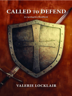 Called To Defend: An Apologetics Handbook for the Middle School Student