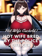 Cuckold Erotica - Hot Wife Bred By The Police Officer