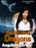 Seeking Dragons: Goddess Training Series, #1