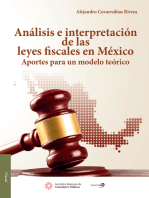 Análisis e intrepretación de las Leyes Fiscales en México.: Aportes para un modelo teórico