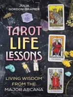 Tarot Life Lessons: Living Wisdom from the Major Arcana