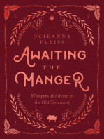 Awaiting the Manger: Whispers of Advent in the Old Testament