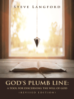 God's Plumb Line:: A Tool for Discerning the Will of God (Revised Edition)