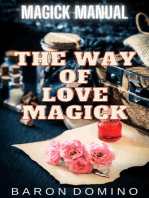 The Way of Love Magick: Magick Manual, #1