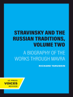 Stravinsky and the Russian Traditions, Volume Two: A Biography of the Works through Mavra