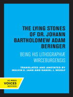 The Lying Stones of Dr. Johann Bartholomew Adam Beringer: Being his Lithographiae Wireceburgensis