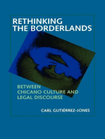Rethinking the Borderlands: Between Chicano Culture and Legal Discourse