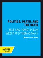 Politics, Death, and the Devil: Self and Power in Max Weber and Thomas Mann