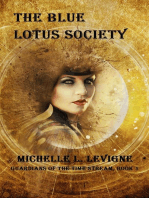 The Blue Lotus Society: Guardians of the Time Stream, #1
