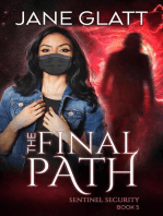 The Final Path: Sentinel Security, #5