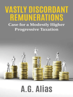 Vastly Discordant Remunerations: Case for a Modestly Higher Progressive Taxation