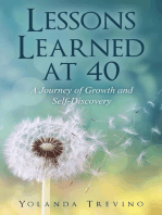 Lessons Learned at 40: A Journey of Growth and Self-Discovery
