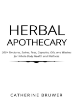 HERBAL APOTHECARY: 200+ Tinctures, Salves, Teas, Capsules, Oils, and Washes  for Whole-Body Health and Wellness