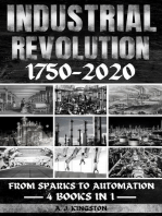 Industrial Revolution 1750-2020: From Sparks To Automation